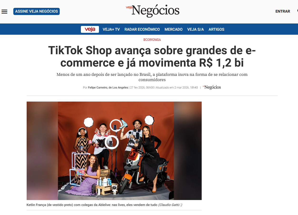 Reportagem da Veja Negócios sobre o avanço do TikTok Shop no Brasil e movimentação de 1,2 bilhão de reais